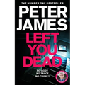 Left You Dead