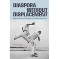 Diaspora Without Displacement: The Coloniality and Promise of Capoeira in Senegal