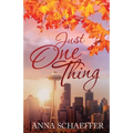 Just One Thing