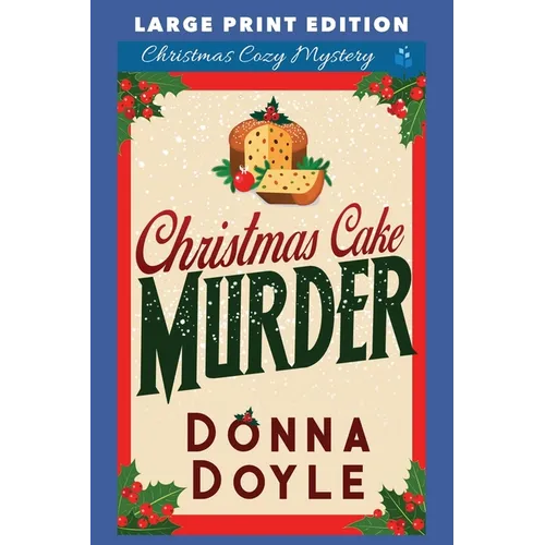 Christmas Cake Murder: Large Print Edition