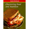 Discovering Food and Nutrition Student Workbook