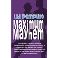 Maximum Mayhem