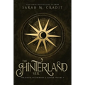 The Hinterland Veil: A New Orleans Witches Family Saga