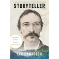 Storyteller: The Life of Robert Louis Stevenson