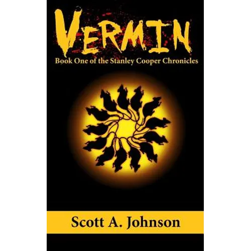 Vermin: Book One of the Stanley Cooper Chronicles