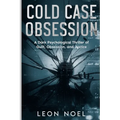 Cold Case Obsession: A Dark Psychological Thriller of Guilt, Obsession, and Justice