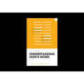 Understanding God's Word: An Introduction to Interpreting the Bible