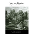 Essay on Gardens: A Chapter in the French Picturesque