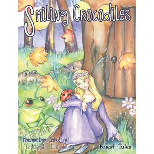 Smiling Crocodiles: a tale about being safe