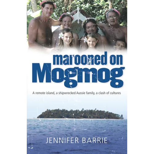 Marooned on Mogmog
