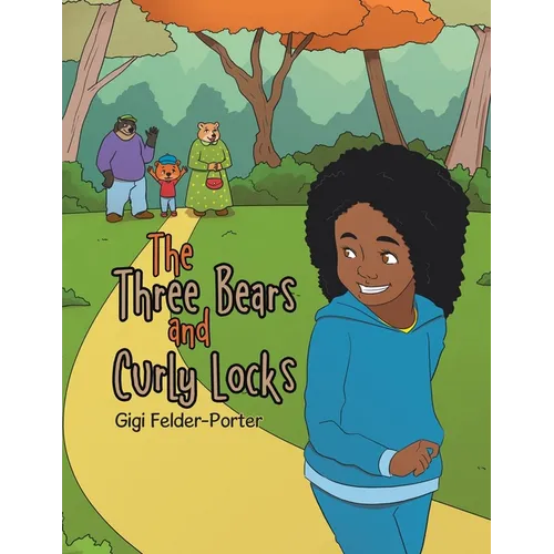 The Three Bears and Curly Locks