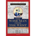 The Wise Man from the West: Matteo Ricci and His Mission to China