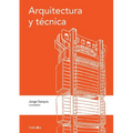 Arquitectura y técnica
