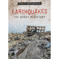 Earthquakes: The Worst in History