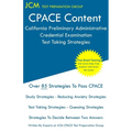 CPACE Content - California Preliminary Administrative Credential Examination - Test Taking Strategies