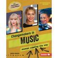 Changemakers in Music: Women Leading the Way