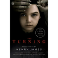 The Turning (Movie Tie-In): The Turn of the Screw and Other Ghost Stories