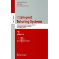 Intelligent Tutoring Systems: 10th International Conference, Its 2010, Pittsburgh, Pa, Usa, June 14-18, 2010, Proceedings, Part II