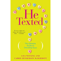 He Texted