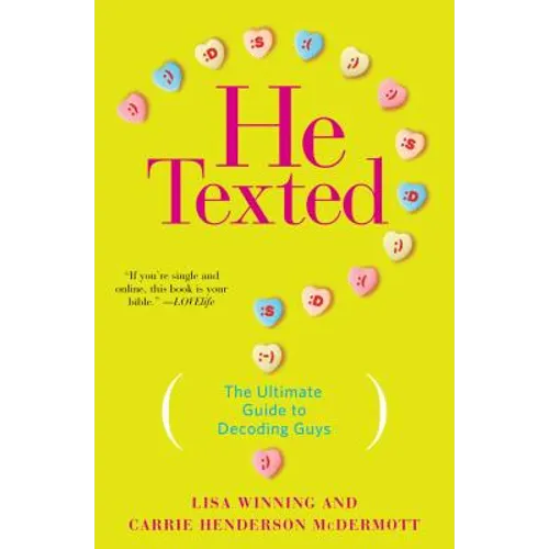He Texted
