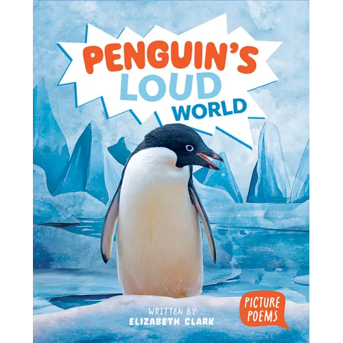 Penguin's Loud World