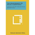The Measurement of Social Competence: A Manual for the Vineland Social Maturity Scale