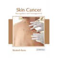 Skin Cancer: Recognition and Management