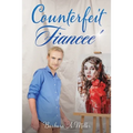 Counterfeit Fiancee'
