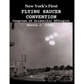 New York's First FLYING SAUCER CONVENTION: Congress of Scientific UFOlogist