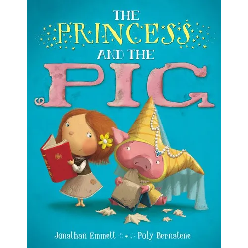 The Princess and the Pig