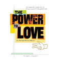 The Power To Love