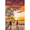 Autocracy in Democracy