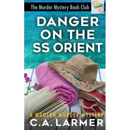 Danger On the SS Orient
