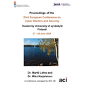 ECCWS 2024- Proceedings of the 23rd European Conference on Cyber Warfare and Security