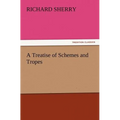 A Treatise of Schemes and Tropes