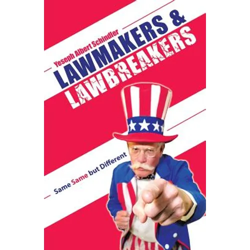 Lawmakers & Lawbreakers: Same Same but Different
