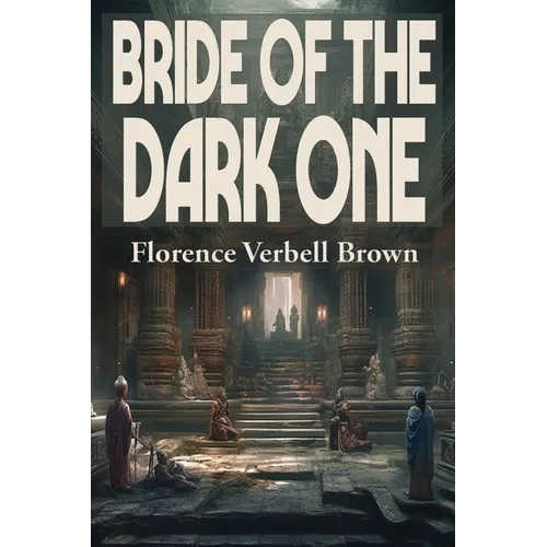 Bride of the Dark One