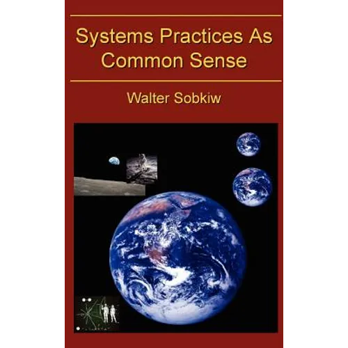 Systems Practices as Common Sense