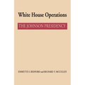 White House Operations: The Johnson Presidency