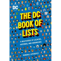 The DC Book of Lists: A Multiverse of Legacies, Histories, and Hierarchies