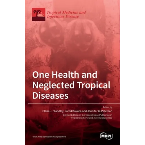One Health and Neglected Tropical Diseases