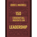 150 Essential Insights on Leadership