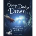 Deep, Deep Down: The Secret Underwater Poetry of the Mariana Trench