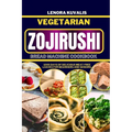 Vegetarian Zojirushi Bread Machine Cookbook: 1000 days of delicious Meat-Free Loaves for beginners and seniors