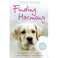 Finding Harmony: The remarkable dog that helped a family through the darkest of times