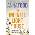 The Infinite Light of Dust