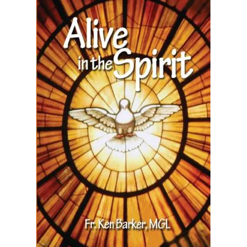 Alive in the Spirit