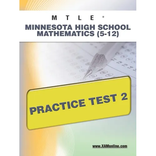 Mtle Minnesota High School Mathematics (5-12) Practice Test 2
