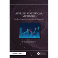 Applied Statistical Methods: Including Nonparametric and Bayesian Approaches