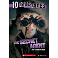 Secret Agent (10 True Tales)